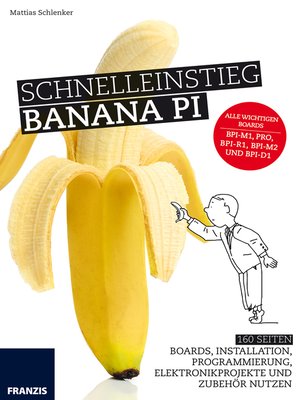 cover image of Schnelleinstieg Banana Pi